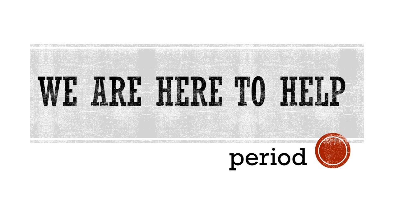 We are Here to Help..JPG